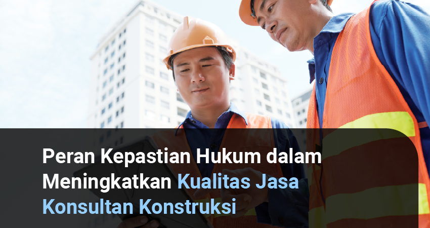 jasa konsultan konstruksi