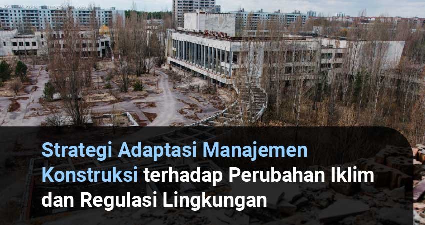 strategi adaptasi manajemen konstruksi