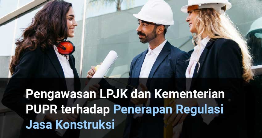 pengawasan lpjk